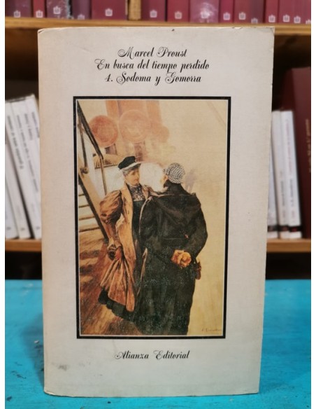 En busca del tiempo perdido 4. Sodoma y Gomorra (Usado) En busca del tiempo perdido 4. Sodoma y Gomorra (Usado)