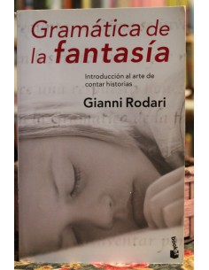 Gramática de la fantasía. Introducción al arte de contar historias (Usado)