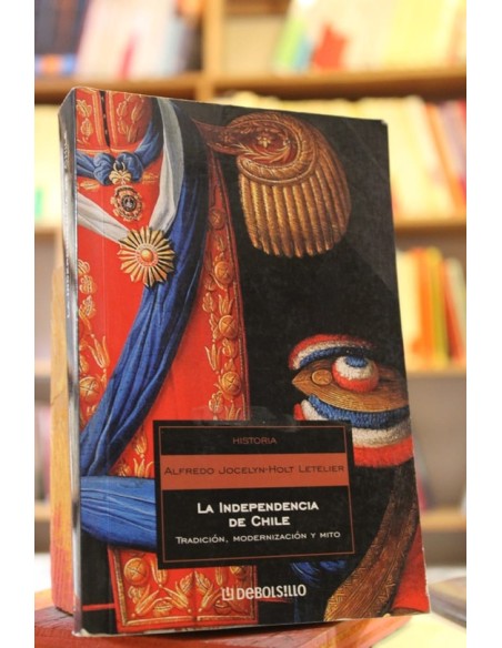 La independencia de Chile (Usado)
