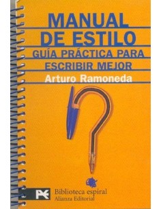 Manual de estilo. Guía práctica para escribir mejor (Usado)