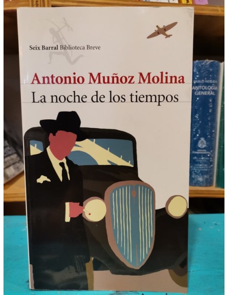 La noche de los tiempos (Usado) La noche de los tiempos (Usado)