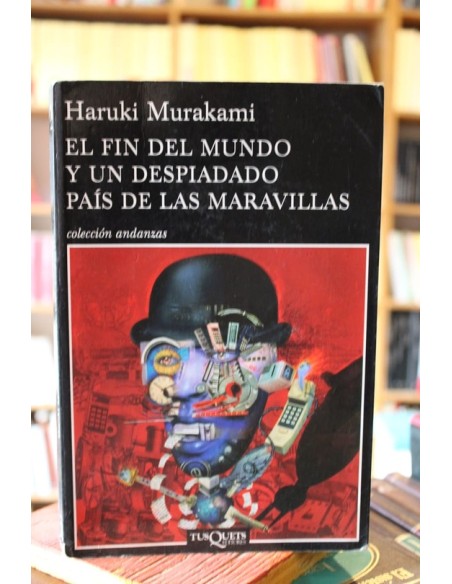 El fin del mundo y un mundo despiadado de las maravillas (Usado) El fin del mundo y un mundo despiadado de las maravillas (Usado)