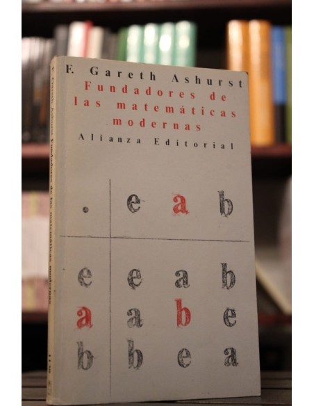 Fundadores de las matemáticas modernas (Usado) Fundadores de las matemáticas modernas (Usado)