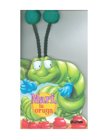 Mari, la oruga (Nuevo)