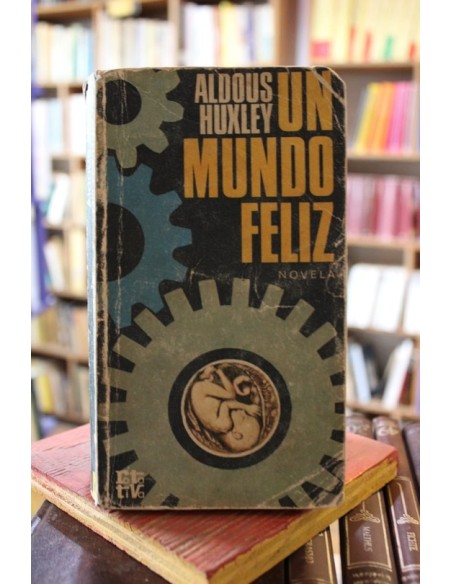 Un mundo feliz (Usado) Un mundo feliz (Usado)