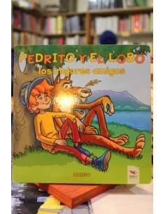Pedrito y el lobo. Los mejores amigos (Usado)