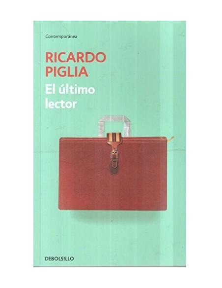 El último lector (DeBolsillo) (Nuevo) El último lector (DeBolsillo) (Nuevo)