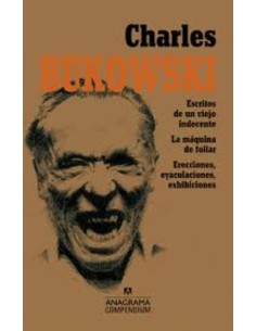 Escritos de un viejo indecente - La máquina de follar - Erecciones eyaculaciones exhibiciones (Nuevo)