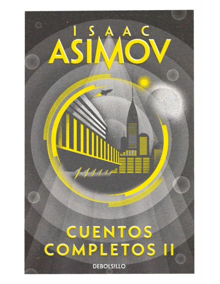 Cuentos completos II (Asimov) (Nuevo) Cuentos completos II (Asimov) (Nuevo)