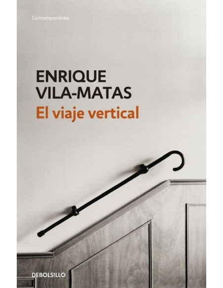 El viaje vertical (Nuevo) El viaje vertical (Nuevo)