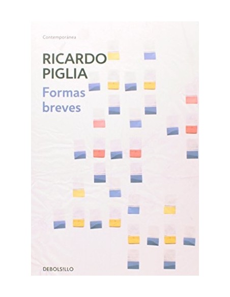 Formas breves (Piglia) (Nuevo) Formas breves (Piglia) (Nuevo)