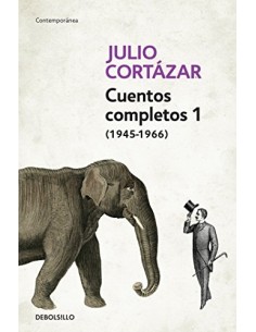 Cuentos Completos 1 (Cortazar) (Nuevo)