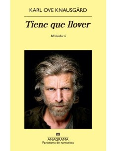 Tiene que llover. Mi lucha: 5 (Nuevo)