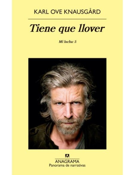 Tiene que llover. Mi lucha: 5 (Nuevo) Tiene que llover. Mi lucha: 5 (Nuevo)