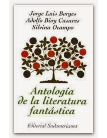 Antología de la literatura fantástica (Nuevo) Antología de la literatura fantástica (Nuevo)