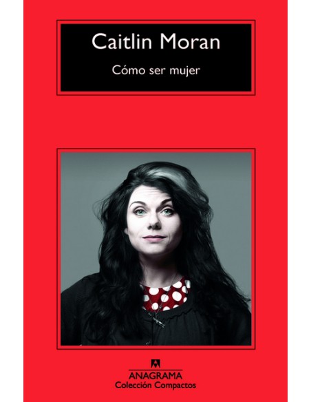 Cómo ser mujer (Nuevo) Cómo ser mujer (Nuevo)