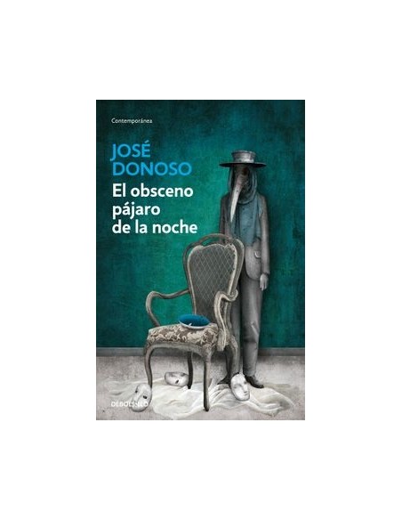 El obsceno pajaro de la noche (Nuevo) El obsceno pajaro de la noche (Nuevo)