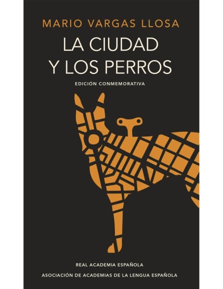 La ciudad y los perros (edición conmemorativa del cincuentenario) (Nuevo) La ciudad y los perros (edición conmemorativa del cincuentenario) (Nuevo)