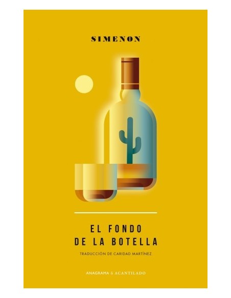 El fondo de la botella (Nuevo) El fondo de la botella (Nuevo)