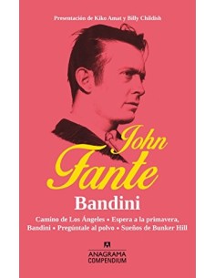 John Fante. Bandini (Nuevo)