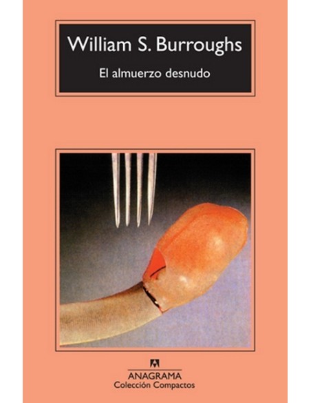 El almuerzo desnudo (Compactos) (Nuevo) El almuerzo desnudo (Compactos) (Nuevo)