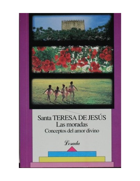 Las moradas / Concepto de amor divino (Nuevo) Las moradas / Concepto de amor divino (Nuevo)