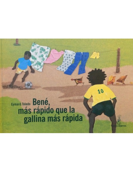 Bené, más rápido que la gallina más rápida (Nuevo) Bené, más rápido que la gallina más rápida (Nuevo)