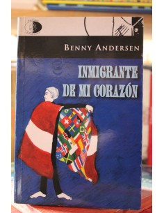 Inmigrante de mi corazón y otros poemas daneses (Usado)