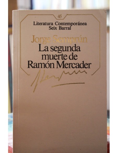 La segunda muerte de Ramón Mercader (Usado) La segunda muerte de Ramón Mercader (Usado)