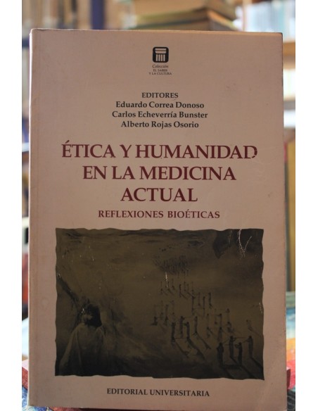 Ética y humanidad en la medicina actual (Usado) Ética y humanidad en la medicina actual (Usado)