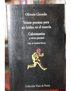 Veinte poemas para ser leídos en el tranvía. Calcomanías y otros poemas (Usado)