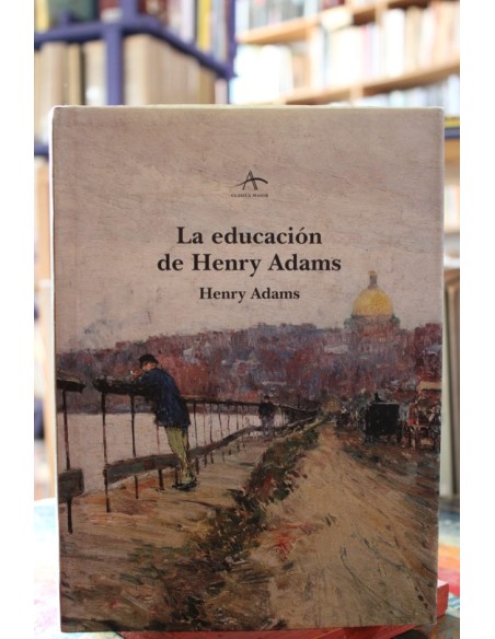 La educación de Henry Adams (Usado)