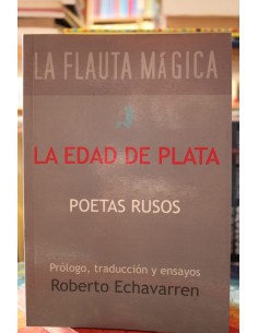 La edad de plata  (poetas rusos) (Usado)