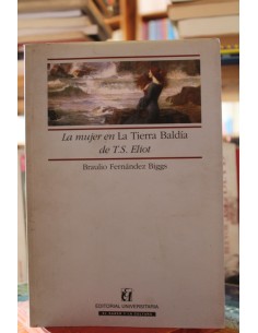 La mujer en La Tierra Baldía (Usado)
