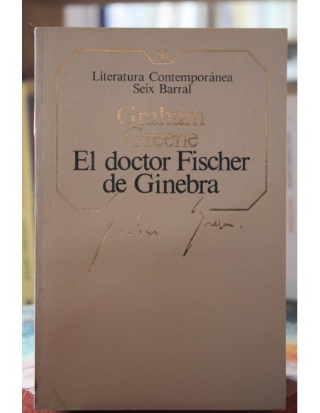 El doctor Fischer de Ginebra (Usado) El doctor Fischer de Ginebra (Usado)