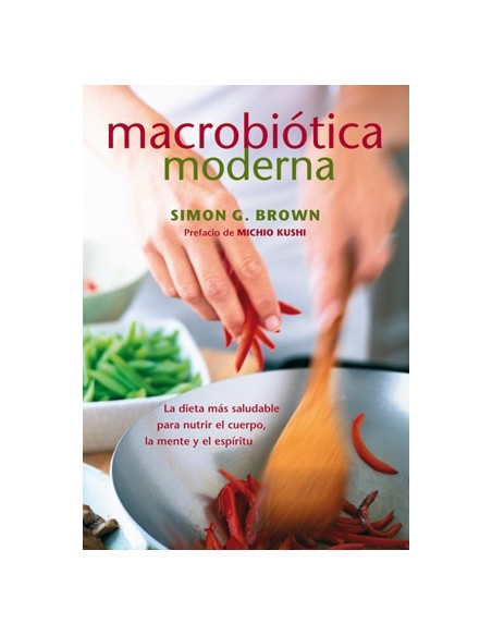 Macrobiótica moderna (Nuevo) Macrobiótica moderna (Nuevo)
