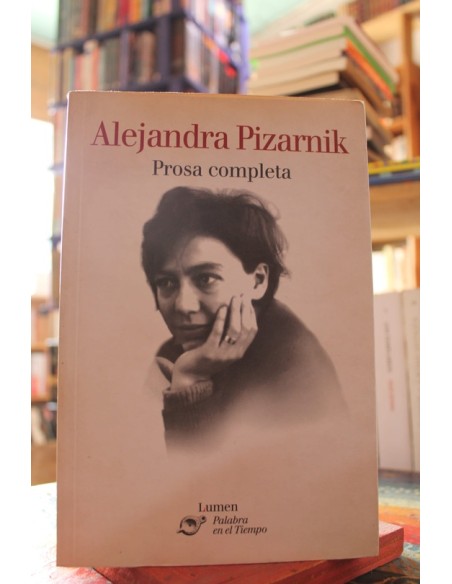 Prosa Completa (Pizarnik) (Usado) Prosa Completa (Pizarnik) (Usado)