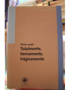 Totalmente, tiernamente, trágicamente (Usado)