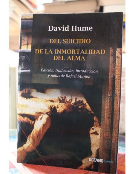 Del suicidio. De la inmortalidad del alma (Usado) Del suicidio. De la inmortalidad del alma (Usado)