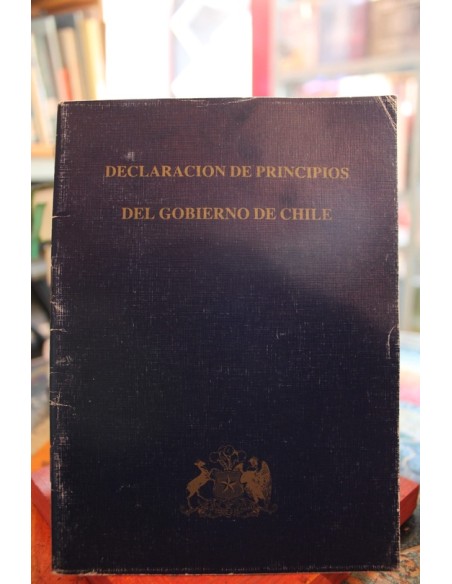 Declaración de principios del gobierno de Chile 1973 (Usado) Declaración de principios del gobierno de Chile 1973 (Usado)