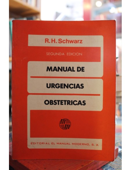 Manual de urgencias obstetricas (Usado) Manual de urgencias obstetricas (Usado)