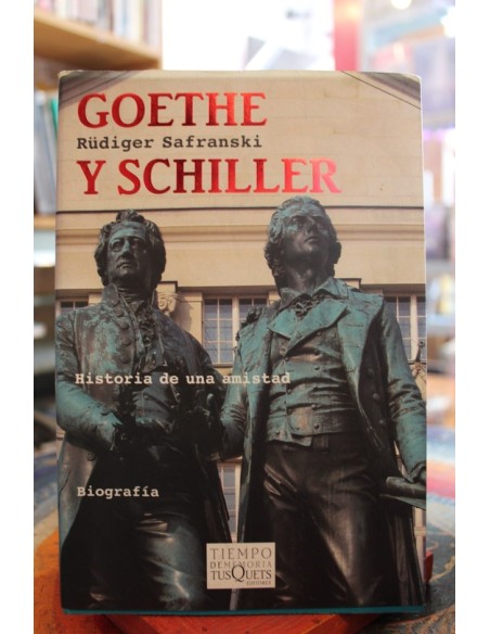 Goethe y Schiller (Usado) Goethe y Schiller (Usado)