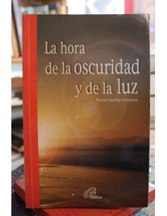 La hora de la oscuridad y de la luz (Usado)