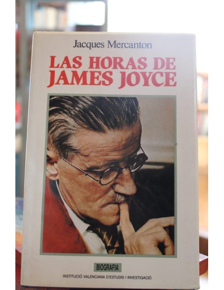 Las horas de James Joyce (Usado) Las horas de James Joyce (Usado)