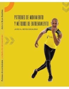 Patrones de movimiento y métodos de entrenamiento (Nuevo)