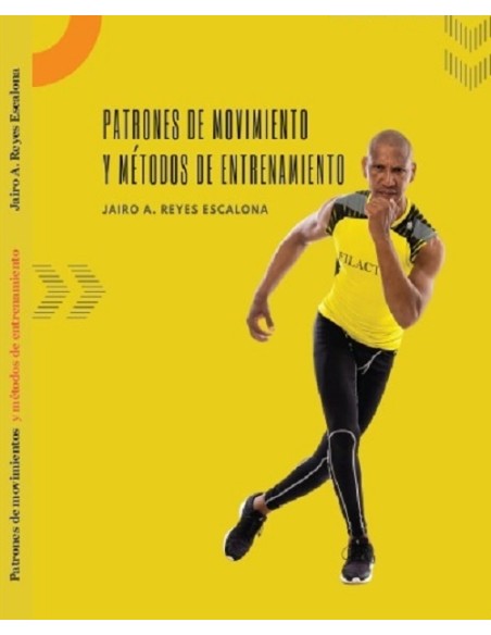 Patrones de movimiento y métodos de entrenamiento (Nuevo) Patrones de movimiento y métodos de entrenamiento (Nuevo)