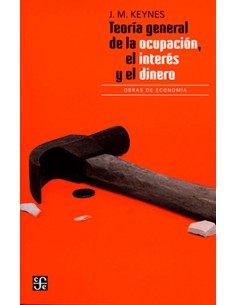 Teoría general de la ocupación el interés y el dinero (Nuevo)