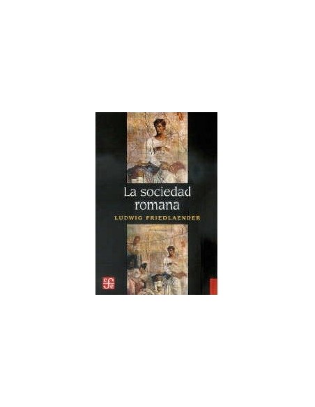 La sociedad romana (Nuevo) La sociedad romana (Nuevo)