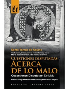 Cuestiones disputadas acerca de lo malo (Nuevo)