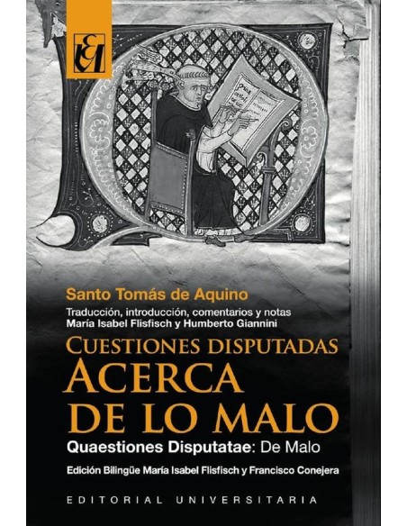 Cuestiones disputadas acerca de lo malo (Nuevo) Cuestiones disputadas acerca de lo malo (Nuevo)